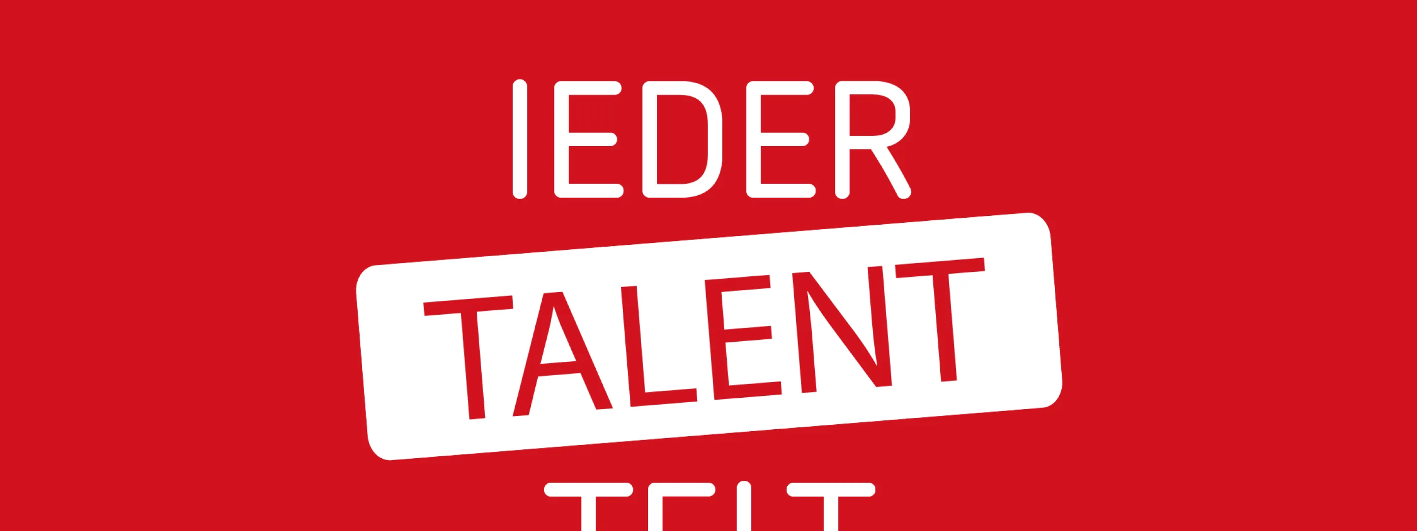 Campagnebeeld met tekst ieder talent telt